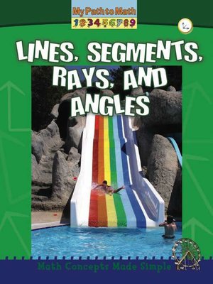 cover image of Lines, Segments, Rays, and Angles